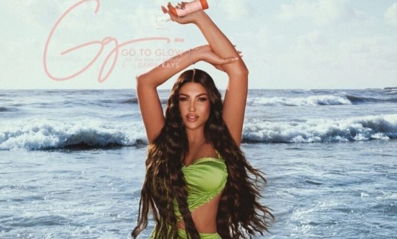رانيا قيس تطلق زيت التسمير “Go To Glow” لإشراقة صيفية لا تُقاوم!